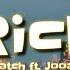 2Scratch RICH Ft Jooan Mo Lyrics