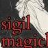 Austin Osman Spare Sigil Magick In Theory And Practice The Origins Of Chaos Magick