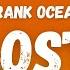 Frank Ocean Lost Lyrics