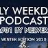 ONLY WEEKDAYS PODCAST 31 WINTER EDITION 2020 Mixed By Nelver Drum Bass