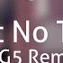 I Got No Time CG5 Remix 8D