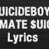 UICIDEBOY Ultimate Uicide LYRICS