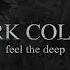 Dark Colors Secrets