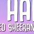 Ed Sheeran Bad Habits Lyrics