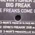 Cevin Fisher S Big Freak The Freaks Come Out 3 Man S Freak In Ya Face Mix