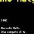 1981 Marcella Bella Una Vampata Di Te