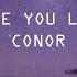 Conor Maynard Someone You Loved 1 Hour Music