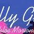 Silly Girl Chloe Moriondo Lyrics