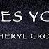 Sheryl Crow If It Makes You Happy Lyrics