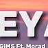 GIMS Morad SEYA Lyrics