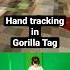 Hand Tracking In Gorilla Tag Vr