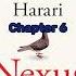 Yuval Noah Harari Nexus Chapter 6 The New Members A Brief Summary