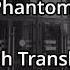 Where S The Phantom Где Фантом I Love You Я тебя люблю English Translation