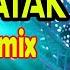 Ragatak Mix Galupok Eh Hataw Ragatak Remix