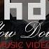 HTD Slow Down Feat Hernâni Official Video