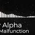 Danny Alpha System Malfunction Original Mix