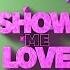 Show Me Love Ste Ingham Remix