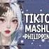 New Tiktok Mashup 2025 Philippines