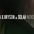 Pola Bryson Ft SOLAH Neverend