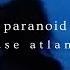 Paranoid Chase Atlantic Slowed Reverb W Lyrics