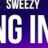 Sweezy Falling In Love Lyrics