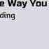 Ellie Goulding Something In The Way You Move Lyrics