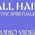 All Hail The Power Crown Him The Spirituals Audio