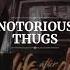 Notorious Big Ft Bone Thugs N Harmony Notorious Thugs Karaoke Version