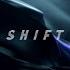 Shift