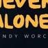 Never Alone Mendy Worch TYH Nation