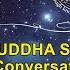 BUDDHA SHAKYAMUNI Conversation Through Contactee Marina Makeeva English Subtitles PART II