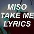 Take Me Miso Lyrics