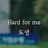 HARD FOR ME DOYOUNG NCT RICH MAN OST PART 5 Eng Sub Hangul Rom FMV