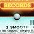 2 SMOOTH Move To The Groove 1991