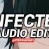 Infected Sickick Edit Audio