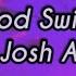 Josh A Mood Swings Lyrics Video