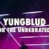 YUNGBLUD Hope For The Underrated Youth Live Vevo LIFT Live Sessions