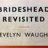 Brideshead Revisited Evelyn Waugh