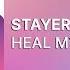 Stayer X Heal My Wounds Out 31 12 2021 Trance