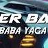 Ganger Baster Baba Yaga John Wick Club Music