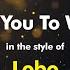 Lobo I D Love You To Want Me Karaoke Version From Zoom Karaoke