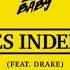 JB ROY Yes Indeed Lil Baby Feat Drake Remix Tha Vision Edition