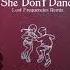 Everyone You Know She Don T Dance Lost Frequencies Remix