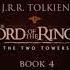 The Two Towers Book 4 Chapter 02 The Passage Of The Marshes