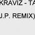 Nina Kraviz Tarde J P Remix