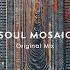 RAFO Soul Mosaic