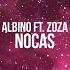 Nocas Feat Zoza