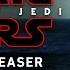 Star Wars The Last Jedi Official Teaser