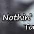 Toni Braxton Nothin Lyrics