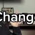 Change
